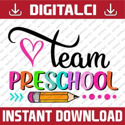 team preschool teacher student funny back to school png file sublimation