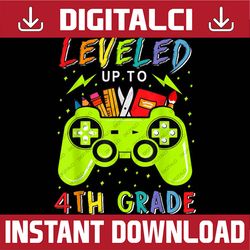 leveled up to 4th grade gamer back to school first day boys png file sublimation