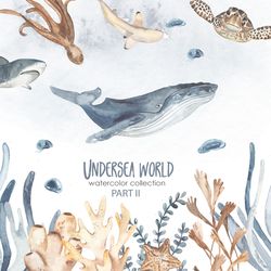 Undersea world Watercolor clipart II. Marine animals - fishes, sharks, whales, dolphins, stingrays, octopuses.