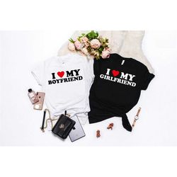 i love my girlfriend shirt, i heart my girlfriend shirt, valentine's day tee shirt, customized valentine gift, i love my