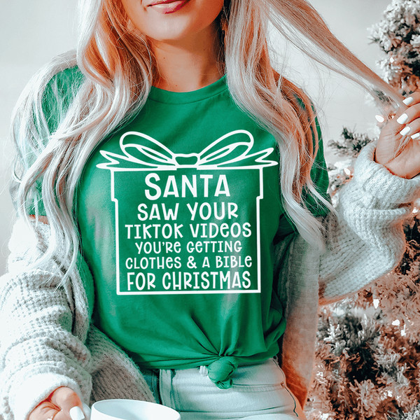 Santa Saw Your Videos Tee