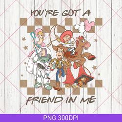 you've got a friend in me toy story png, disney toy story png, disney world png, disney magic kingdom, woody buzz png