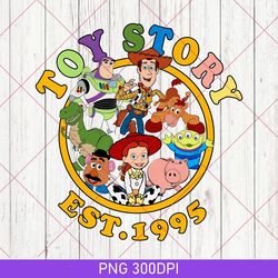 vintage toy story est 1995 characters png, retro disney toy story png, buzz lightyear, woody png, disney pixar png 2023