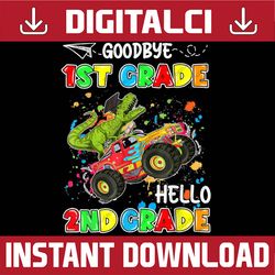 goodbye 1st grade hello 2nd grade dinosaur boys kids png file sublimation
