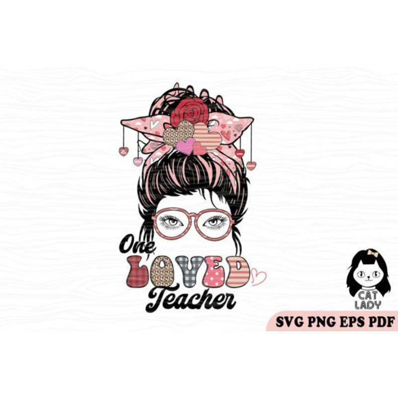 One-Loved-Teacher-SVG-PNG-Sublimation-Graphics-57273482-1-1-580x387.jpg