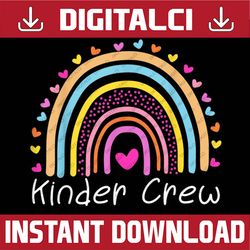 kindergarten crew cute rainbow heart kinder teacher png file sublimation