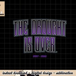 the drought is over - sacramento basketball png, sublimation