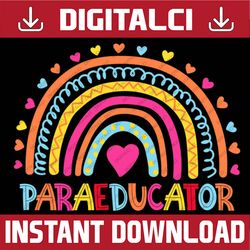 paraeducator crew para squad rainbow back to school png file sublimation