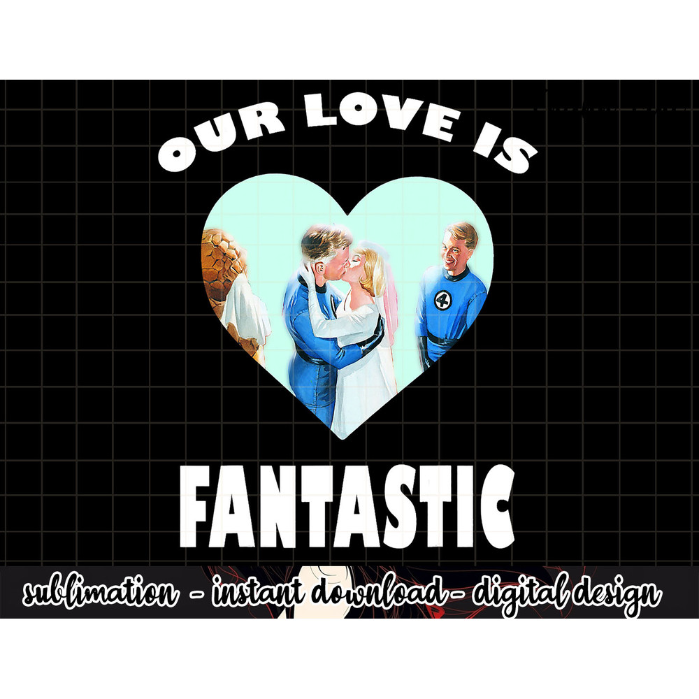 Marvel Valentine s Day Our Love Is Fantastic .jpg