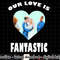Marvel Valentine s Day Our Love Is Fantastic .jpg