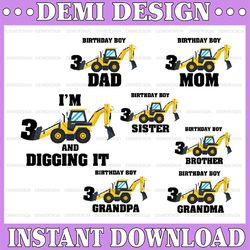 i'm 3 and digging it svg bundle, construction svg, 3rd birthday boy svg, excavator svg, boys birthday shirt svg, cricut