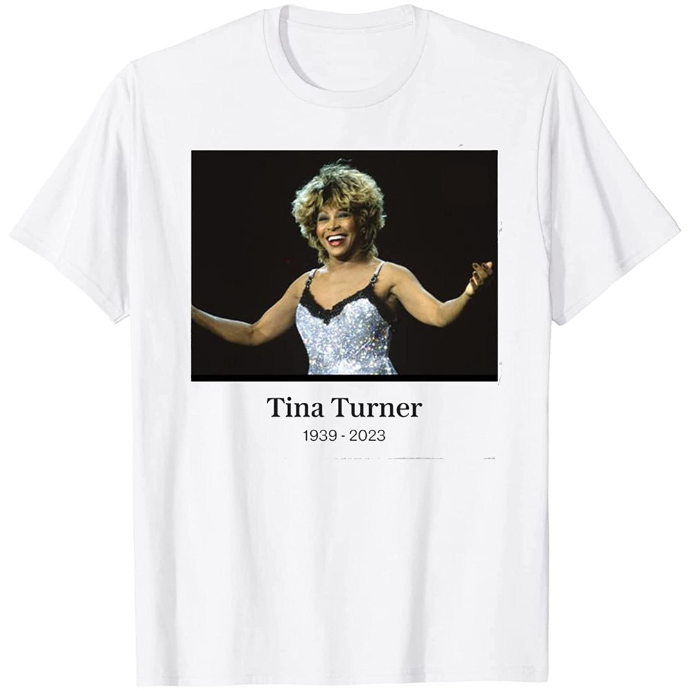 Tina Turner Shirt, RIP 1939 - 2023 Tina Turner Shirt, Tina Turner T-shirt for Men Women, Tina Turner Shirt for fan