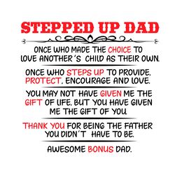 stepped up dad svg, fathers day svg, stepped up dad svg, bonus dad svg, awesome bonus dad, dad svg, step up svg, thank s