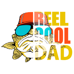 reel cool dad svg, fathers day svg, reel dad svg, cool dad svg, dad svg, fishing dad svg, fishing svg, love fishing svg,