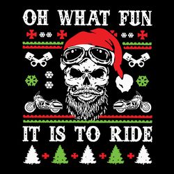 bearded skull santa oh what fun it is to ride, 2020 christmas party, funny christmas svg, silhouette svg fies