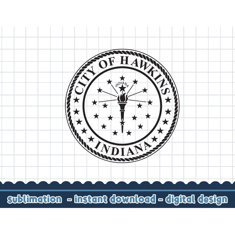 Netflix Stranger Things City Of Hawkins Indiana Seal png,digital print.jpg