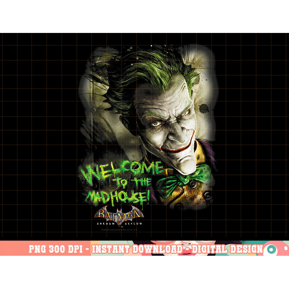 Batman Arkham Asylum Joker Welcome to the Madhouse T Shirt png, digital print,instant download.jpg