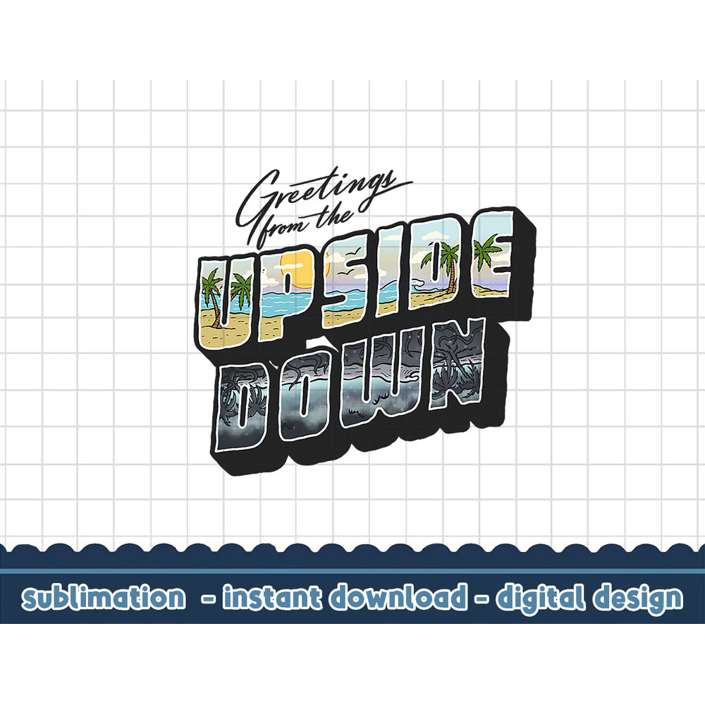 Stranger Things 4 Greetings From The Upside Down Text png,digital print.jpg
