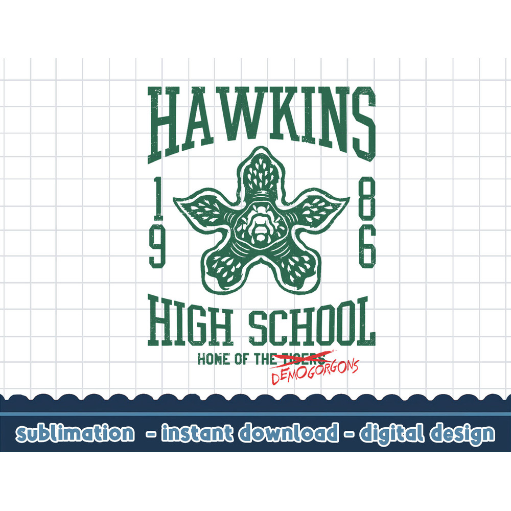 Stranger Things 4 Hawkins High School Demogorgon Collegiate png,digital print.jpg