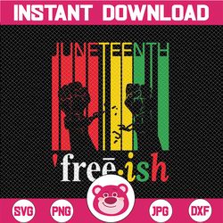Black History Month PNG, Juneteenth PNG, Free-ish Since 1865 PNG, Freeish PNG, Black Woman Sublimation