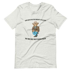 serenity bear unisex t-shirt, serenity bear shirt