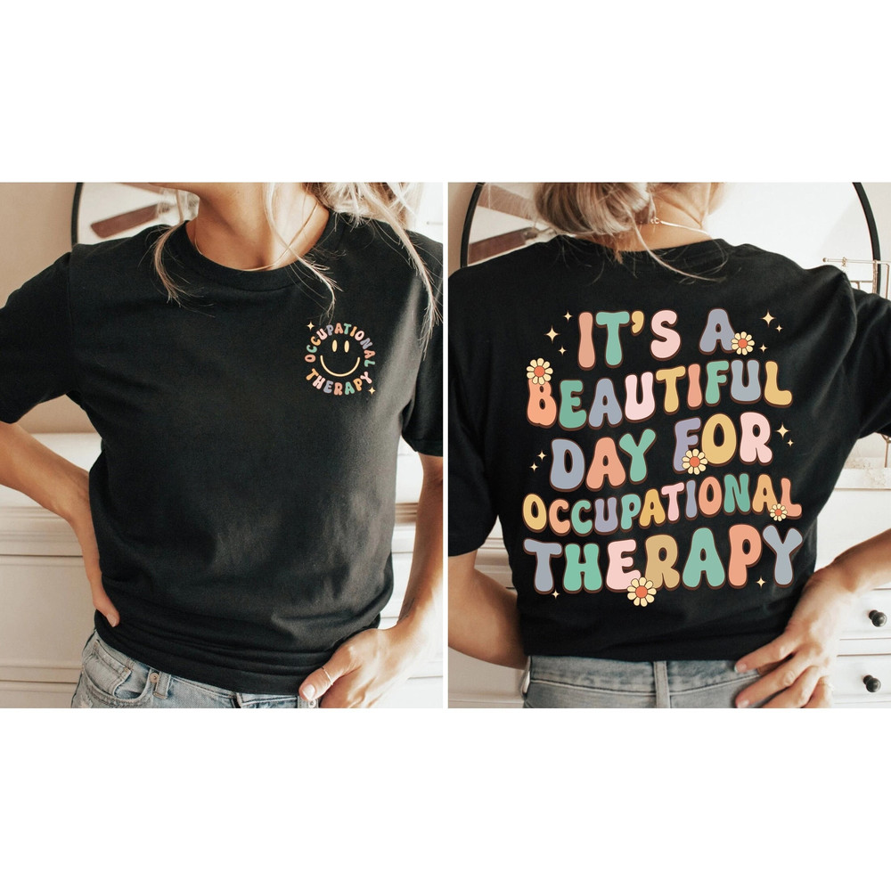 Occupational Therapist Shirt, Ot Shirt, Good Day For Ot, Occupational Therapy Sweatshirt, OTA OT COTA Sweatshirt, Motor Promoter, Future Ot - 1.jpg