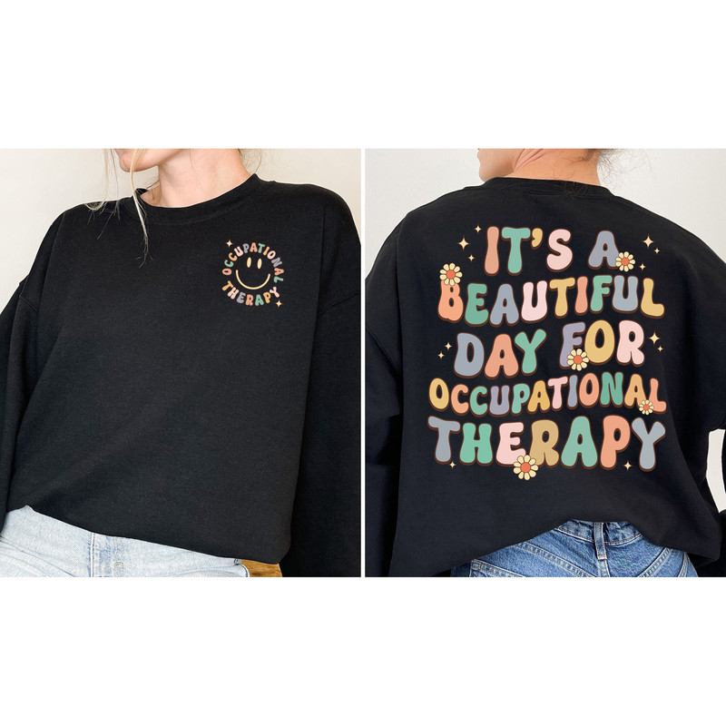 Occupational Therapist Shirt, Ot Shirt, Good Day For Ot, Occupational Therapy Sweatshirt, OTA OT COTA Sweatshirt, Motor Promoter, Future Ot - 3.jpg