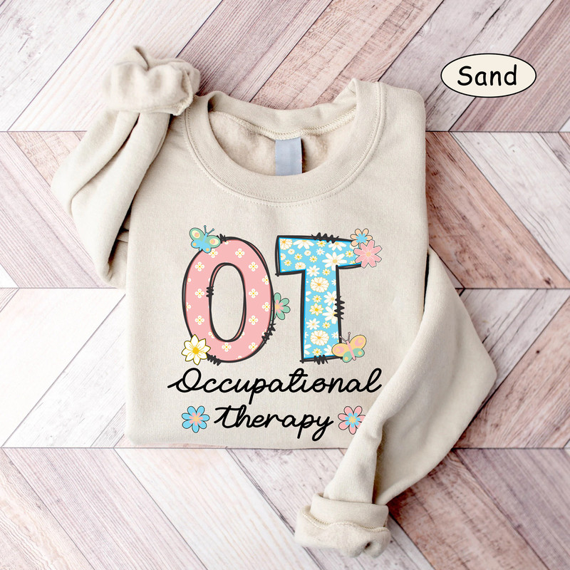 Occupational Therapist Shirt, Ot Shirt, Occupational Therapy Shirt , COTA OTA Shirt, Occupational Therapy Sweatshirt, Fine Motor, New Ot - 2.jpg