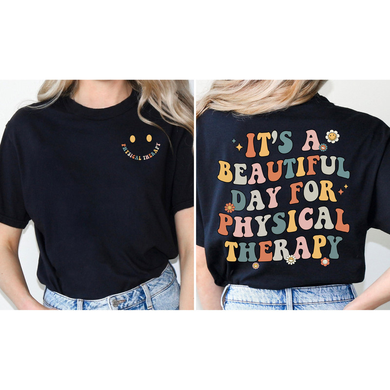 Physical Therapist Shirt, PT Shirt, Physical Therapy Sweatshirt, Doctor Physical Therapist Assistant, PTA DPT, Physical Therapist Assistant - 1.jpg