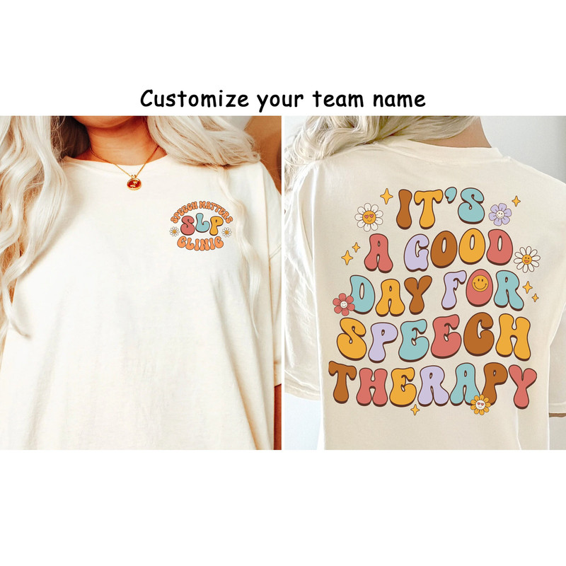 SLP Shirt, Personalized Speech Pathologist Shirt, Speech Assistant SLPA, Speech Language Pathologist Gift, Your Word Matter, SLP Sweatshirt - 2.jpg