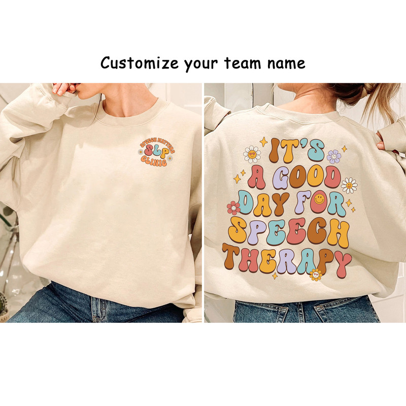 SLP Shirt, Personalized Speech Pathologist Shirt, Speech Assistant SLPA, Speech Language Pathologist Gift, Your Word Matter, SLP Sweatshirt - 4.jpg