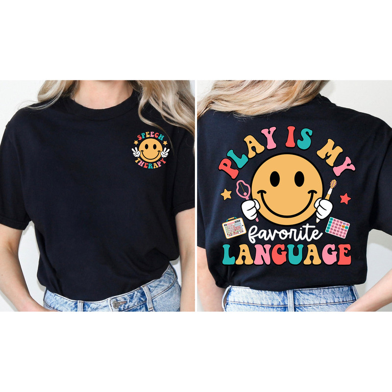 SLP Shirt, Speech Pathologist Shirt, Play Is My Language, Speech Therapy Sweatshirt, SLPA, Speech Therapy Assistant, Speech Therapist Gift - 2.jpg