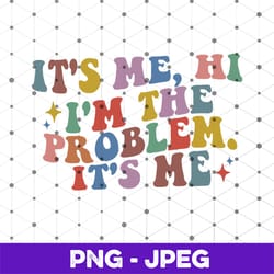 taylor swiftie png, its me hi i'm the problem png,midnights album png,the eras tour 2023,anti hero club png,swiftie fan