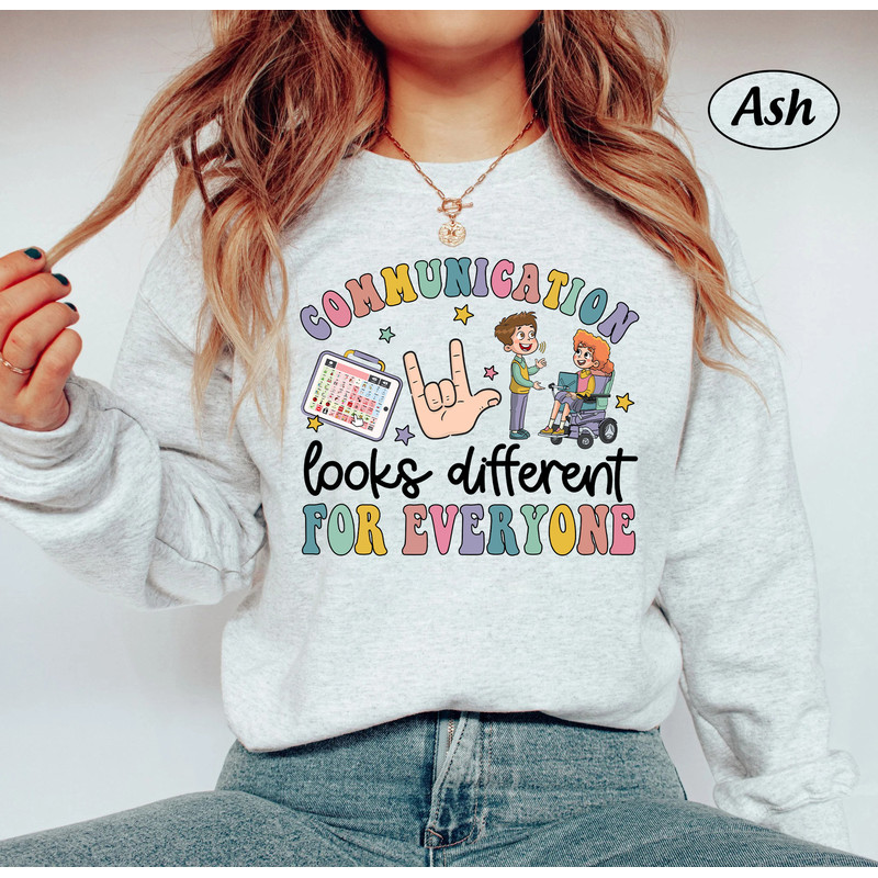 Speech Pathologist Shirt, SLP Communication Looks Different, SLPA, Speech Therapy, Speech Therapist, Speech Language Therapist Sweatshirt - 2.jpg