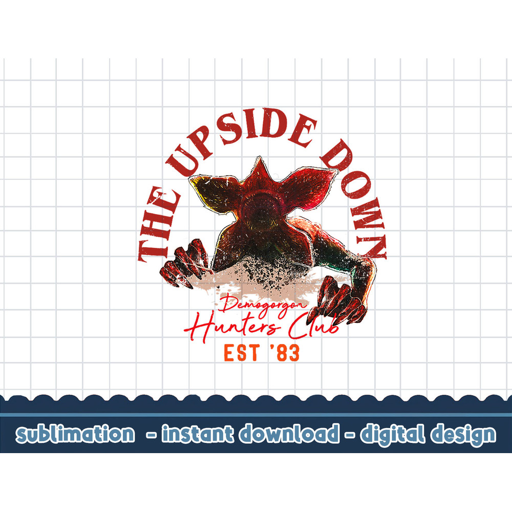 Stranger Things Halloween The Upside Down Demogorgon Hunters png,digital print.jpg