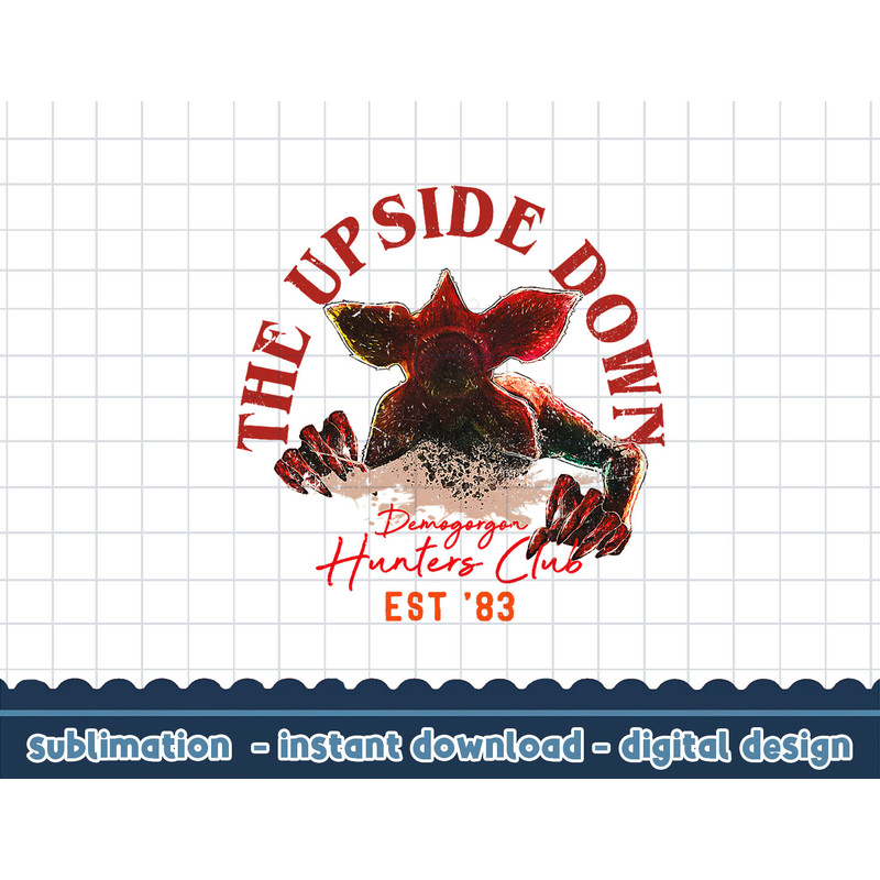 Stranger Things Halloween The Upside Down Demogorgon Hunters png,digital print.jpg