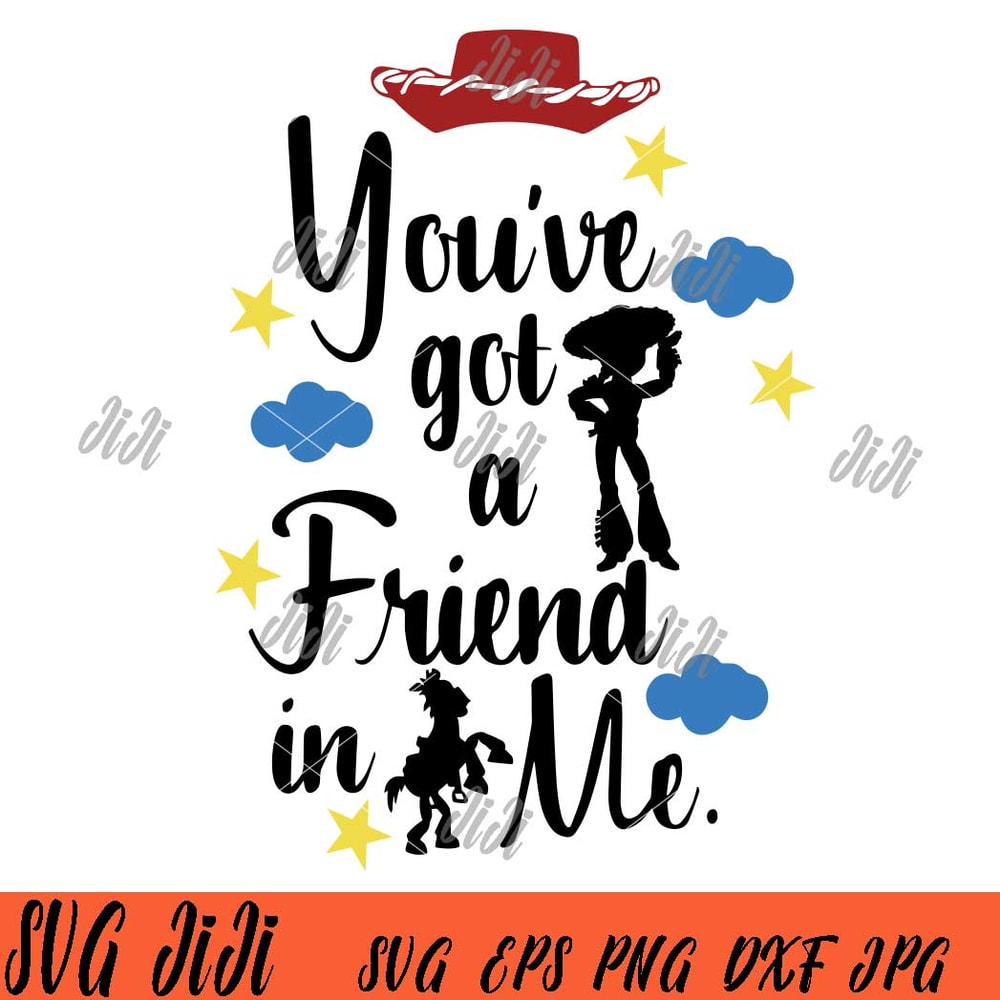 You're-Got-A-Friend-In-Me-SVG,-Woody-Toy-Story-SVG,-Toy-Story-SVG.jpg