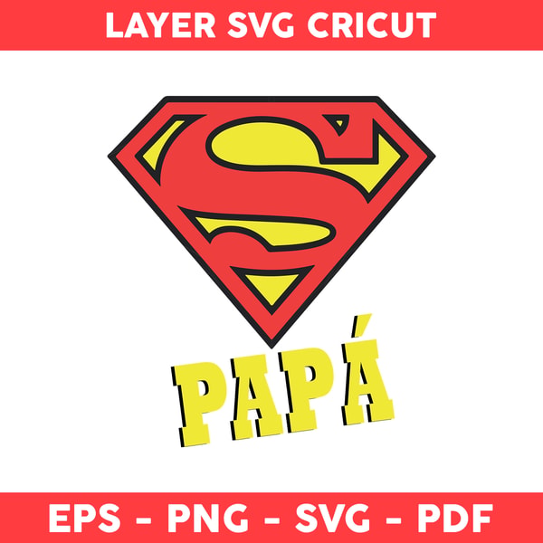 Papa Svg, Superman Svg, Avenger Svg, DC Svg, Superhero Svg, | Inspire ...
