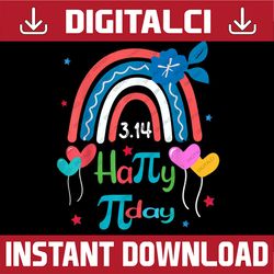 happy pi day math teacher rainbow 3.14 national pi day 2022 pi day, funny pi day, math 14th png sublimation