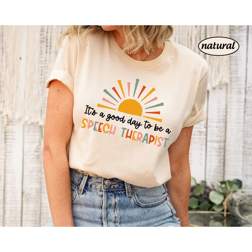 A Good Day To Be Speech Therapist Shirt Sweatshirt, SLP Shirt, Speech Language Pathologist Shirt, Speech Therapy Vintage, SLP Appreciation - 3.jpg