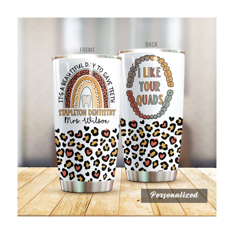 Dentist Personalized Tumbler, Dental Assistant Tumbler, Dental Tumbler, Dentist Appreciation Gift, Dental Hygienist, Orthodontist Tumbler - 2.jpg
