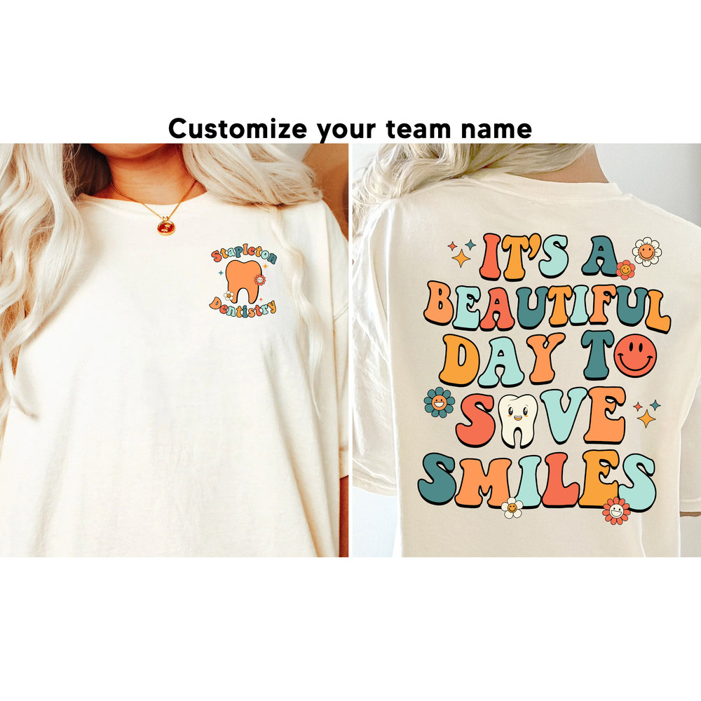 Dentist Shirt, Personalized Dental Clinic Shirt, Dental Team, Dental Assistant, Dental Squad, Dental Hygienist, Dentist Appreciation Shirt - 1.jpg