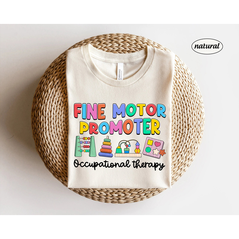 Occupational Therapist Shirt, Fine Motor Promoter, COTA OT Shirt, OTA Shirt, Occupational Therapy Sweatshirt, Ot Sweatshirt, New Ot Gift - 1.jpg