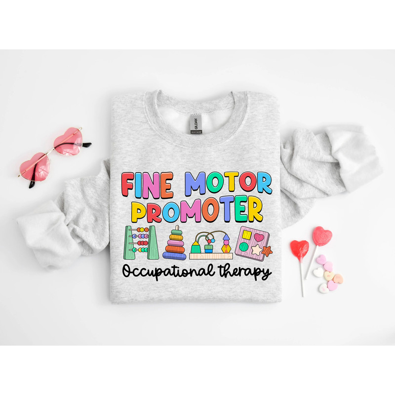 Occupational Therapist Shirt, Fine Motor Promoter, COTA OT Shirt, OTA Shirt, Occupational Therapy Sweatshirt, Ot Sweatshirt, New Ot Gift - 4.jpg