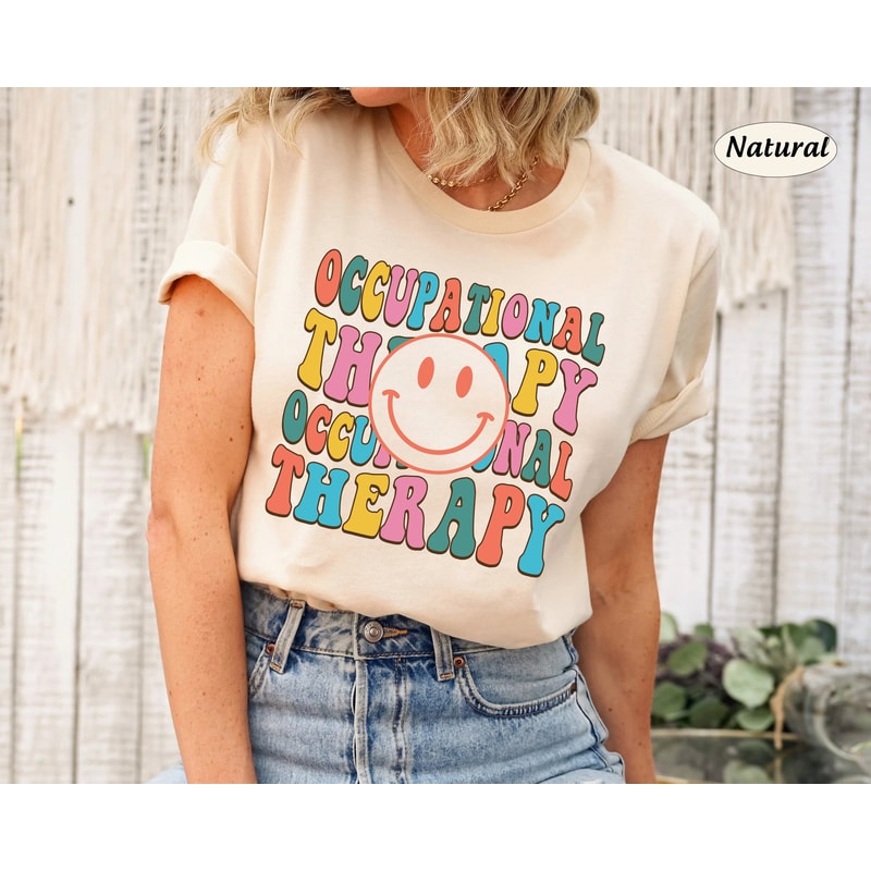 Occupational Therapist Shirt, Occupational Therapy Smiling Face, COTA OT Shirt, OTA Shirt, Occupational Therapy Sweatshirt, Fine Motor Shirt - 1.jpg
