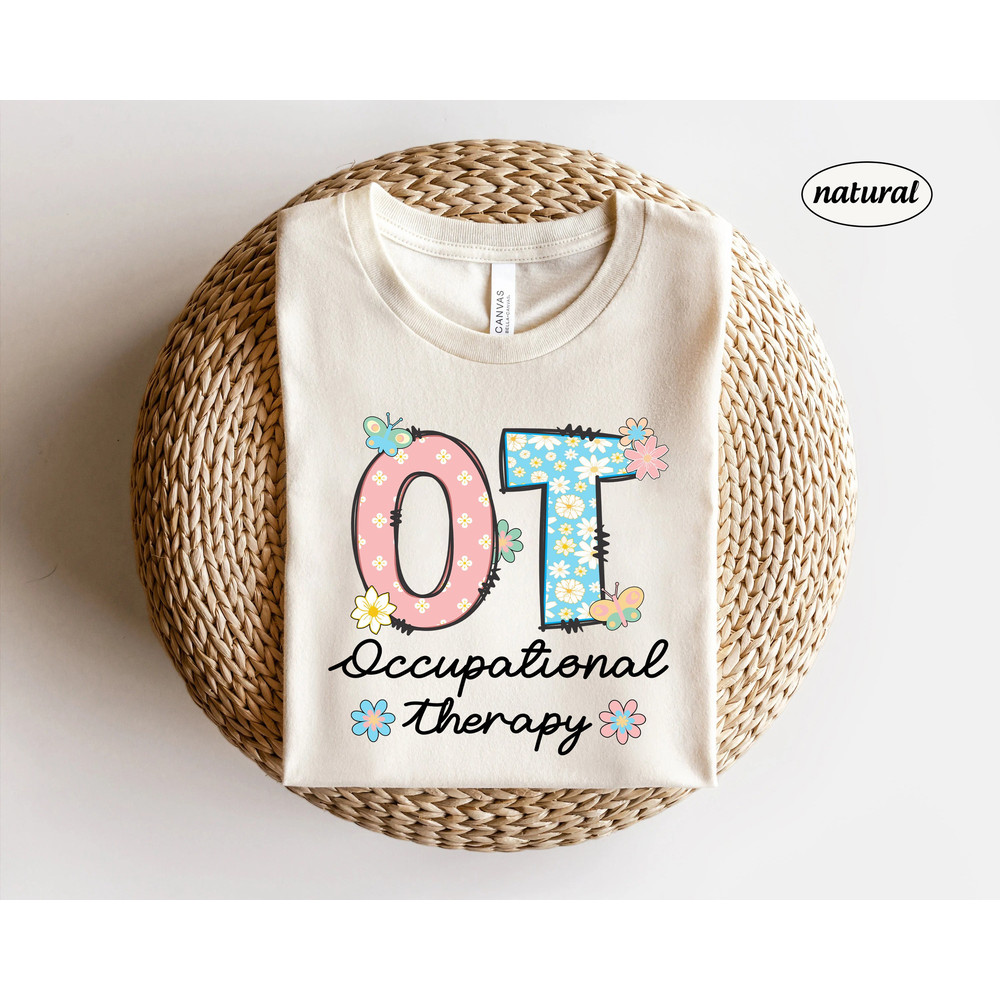 Occupational Therapist Shirt, Ot Shirt, Occupational Therapy Shirt , COTA OTA Shirt, Occupational Therapy Sweatshirt, Fine Motor, New Ot - 1.jpg