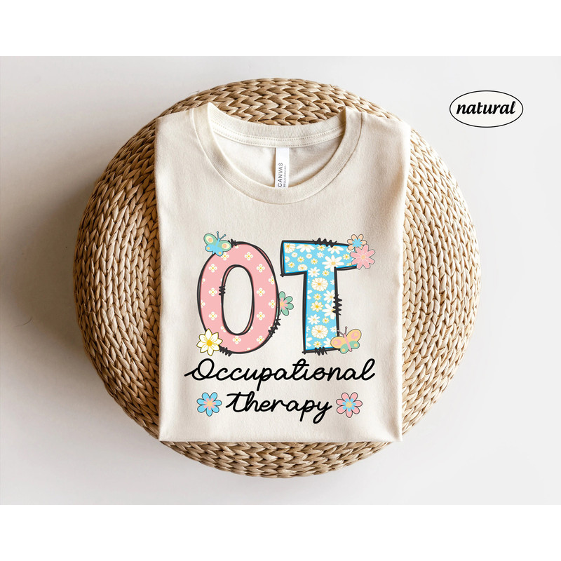 Occupational Therapist Shirt, Ot Shirt, Occupational Therapy Shirt , COTA OTA Shirt, Occupational Therapy Sweatshirt, Fine Motor, New Ot - 1.jpg