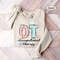 Occupational Therapist Shirt, Ot Shirt, Occupational Therapy Shirt , COTA OTA Shirt, Occupational Therapy Sweatshirt, Fine Motor, New Ot - 2.jpg