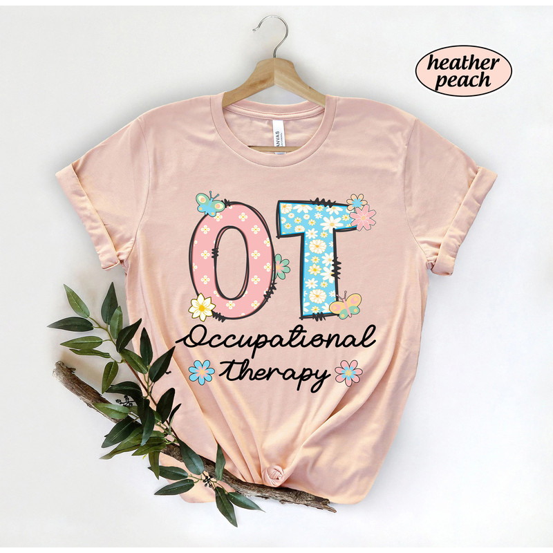 Occupational Therapist Shirt, Ot Shirt, Occupational Therapy Shirt , COTA OTA Shirt, Occupational Therapy Sweatshirt, Fine Motor, New Ot - 4.jpg