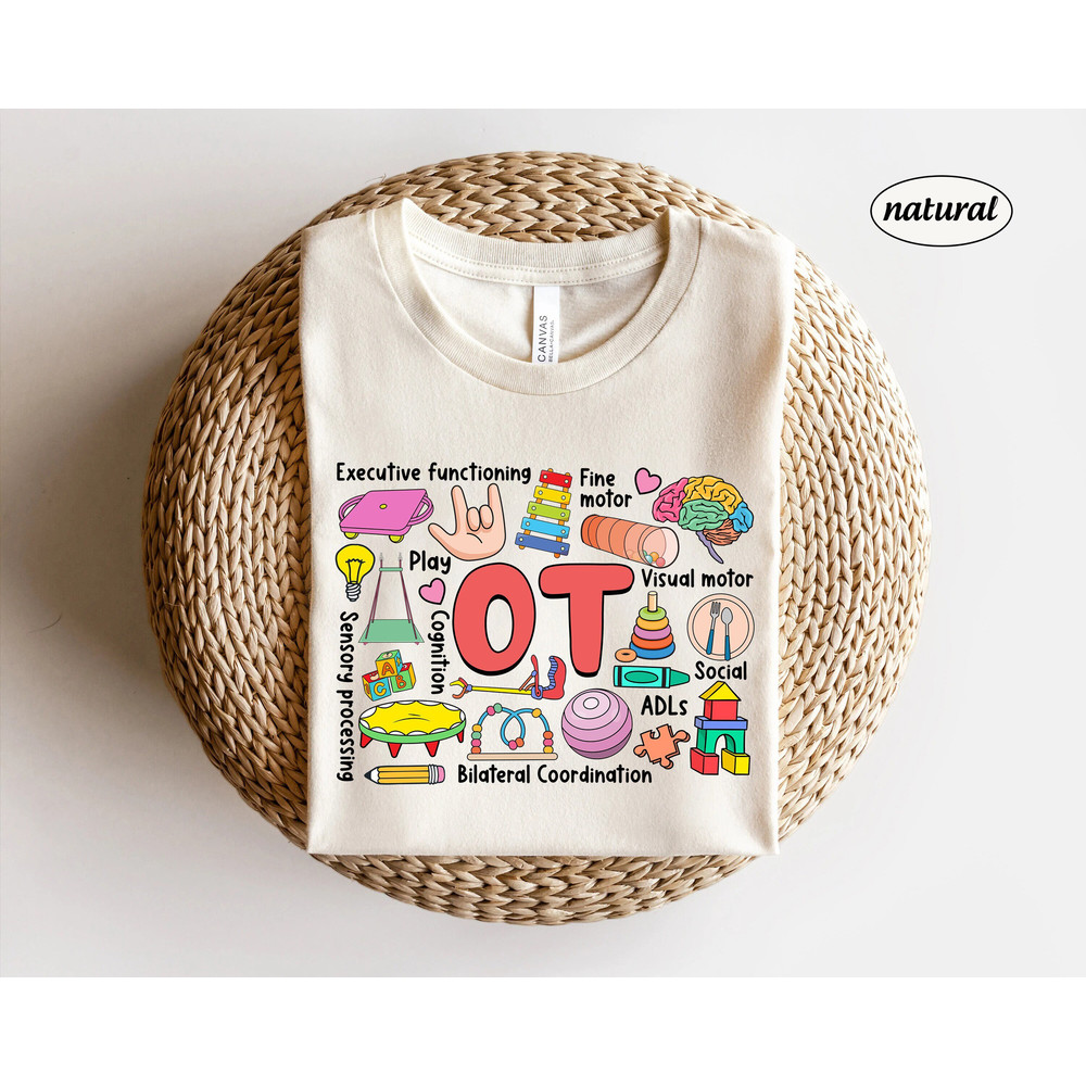 Occupational Therapist Shirt, OT Shirt, Occupational Therapy, COTA OTA, Ot Assistant Sweatshirt, Ot Appreciation, New Ot Graduation Gift - 1.jpg